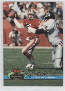 1991 Topps Stadium Club - [Base] #327 - Joe Montana