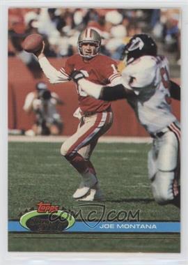 1991 Topps Stadium Club - [Base] #327 - Joe Montana