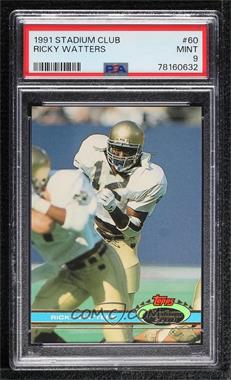 1991 Topps Stadium Club - [Base] #60 - Ricky Watters [PSA 9 MINT]