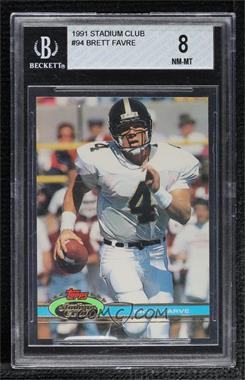 1991 Topps Stadium Club - [Base] #94 - Brett Favre [BGS 8 NM‑MT]