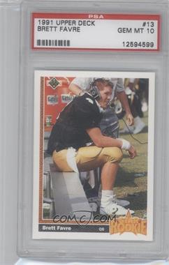 1991 Upper Deck - [Base] #13 - Brett Favre [PSA 10 GEM MT]