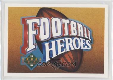 1991 Upper Deck - Football Heroes - Joe Montana #_JOMO.1 - Joe Montana [Noted]