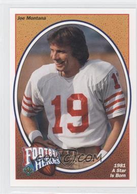 1991 Upper Deck - Football Heroes - Joe Montana #2 - Joe Montana