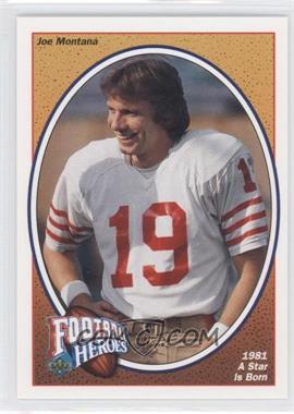 1991 Upper Deck - Football Heroes - Joe Montana #2 - Joe Montana