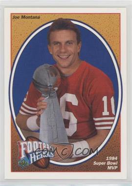 1991 Upper Deck - Football Heroes - Joe Montana #3 - Joe Montana