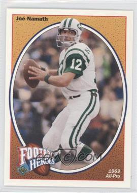 1991 Upper Deck - Football Heroes - Joe Namath #15 - Joe Namath