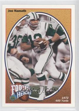 1991 Upper Deck - Football Heroes - Joe Namath #16 - Joe Namath