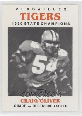 1991 Versailles Tigers 1990 State Champions - [Base] #54 - Craig Oliver