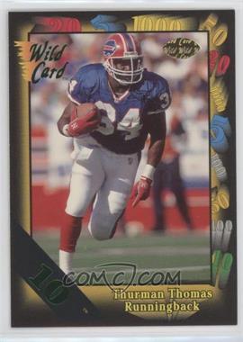 1991 Wild Card - [Base] - 10 Stripe #135 - Thurman Thomas