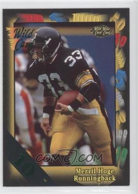 1991 Wild Card - [Base] - 10 Stripe #54 - Merril Hoge