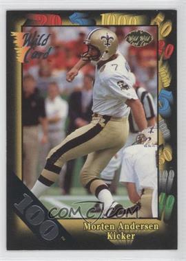 1991 Wild Card - [Base] - 100 Stripe #124 - Morten Andersen