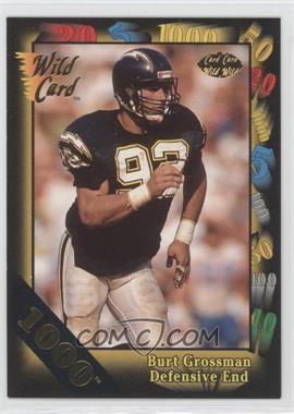 1991 Wild Card - [Base] - 1000 Stripe #105 - Burt Grossman