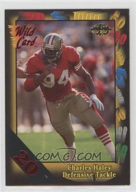 1991 Wild Card - [Base] - 20 Stripe #62 - Charles Haley