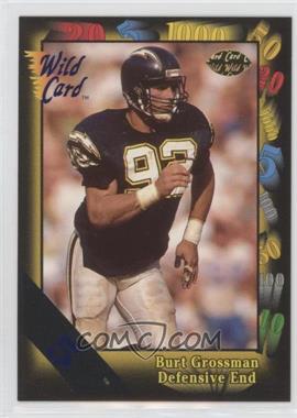 1991 Wild Card - [Base] - 5 Stripe #105 - Burt Grossman