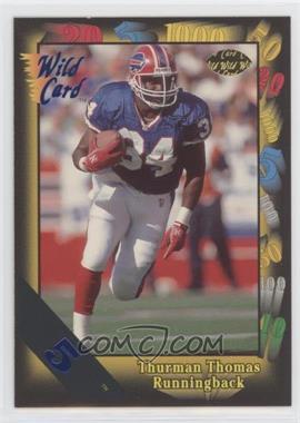 1991 Wild Card - [Base] - 5 Stripe #135 - Thurman Thomas