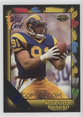 1991 Wild Card - [Base] - 5 Stripe #153 - Kevin Greene