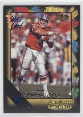 1991 Wild Card - [Base] - 5 Stripe #4 - John Elway