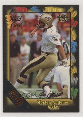 1991 Wild Card - [Base] - 50 Stripe #124 - Morten Andersen