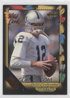 1991 Wild Card - [Base] - 50 Stripe #147 - Todd Marinovich