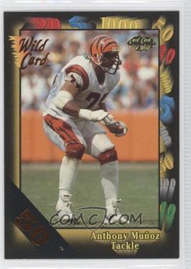 1991 Wild Card - [Base] - 50 Stripe #7 - Anthony Munoz