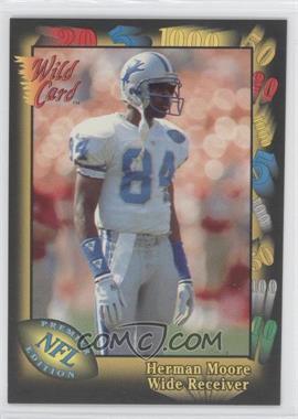 1991 Wild Card - [Base] #106 - Herman Moore