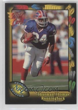 1991 Wild Card - [Base] #135 - Thurman Thomas