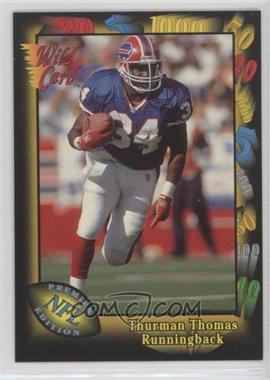 1991 Wild Card - [Base] #135 - Thurman Thomas