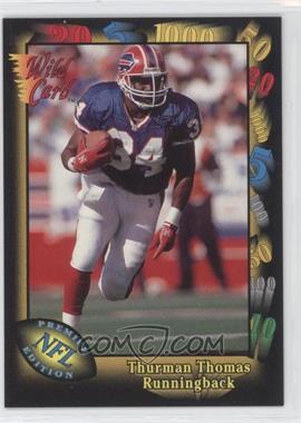 1991 Wild Card - [Base] #135 - Thurman Thomas