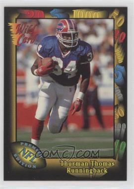 1991 Wild Card - [Base] #135 - Thurman Thomas