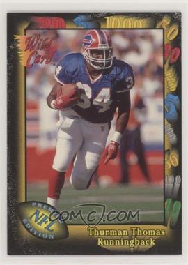 1991 Wild Card - [Base] #135 - Thurman Thomas