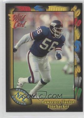 1991 Wild Card - [Base] #144 - Lawrence Taylor