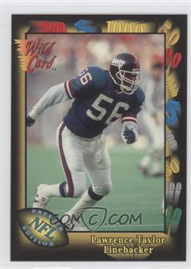 1991 Wild Card - [Base] #144 - Lawrence Taylor