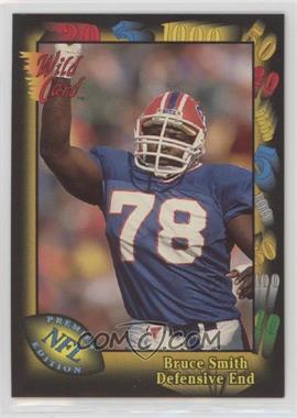 1991 Wild Card - [Base] #156 - Bruce Smith [Noted]