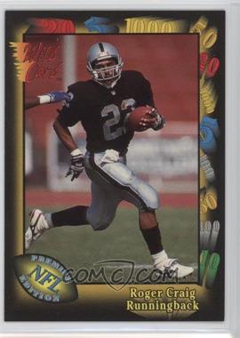 1991 Wild Card - [Base] #35 - Roger Craig