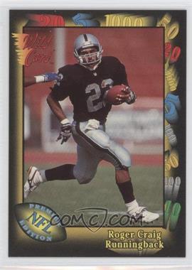 1991 Wild Card - [Base] #35 - Roger Craig