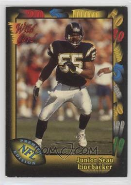 1991 Wild Card - [Base] #38 - Junior Seau [EX to NM]