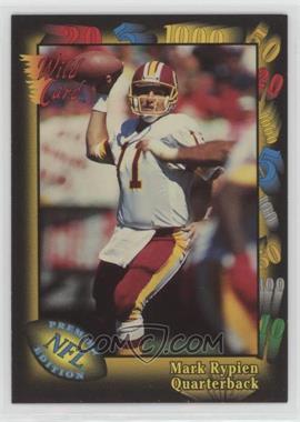 1991 Wild Card - [Base] #51 - Mark Rypien