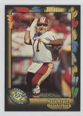 1991 Wild Card - [Base] #51 - Mark Rypien