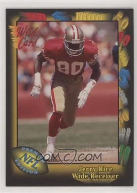 1991 Wild Card - [Base] #73 - Jerry Rice