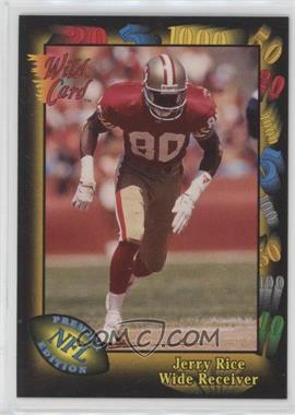 1991 Wild Card - [Base] #73 - Jerry Rice