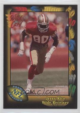 1991 Wild Card - [Base] #73 - Jerry Rice