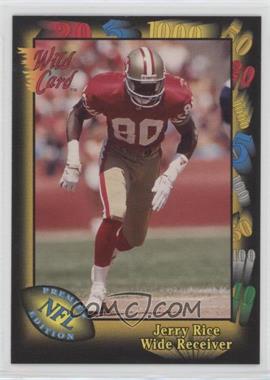 1991 Wild Card - [Base] #73 - Jerry Rice