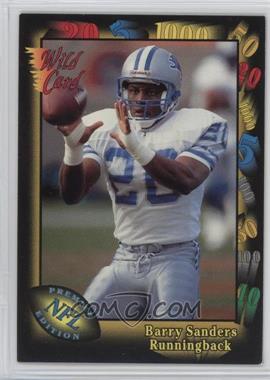 1991 Wild Card - [Base] #89 - Barry Sanders [Noted]