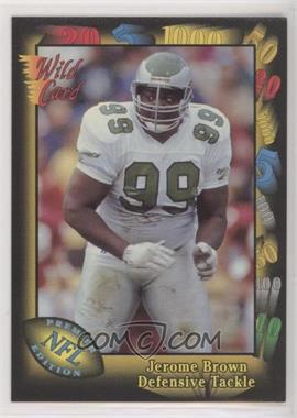 1991 Wild Card - [Base] #93 - Jerome Brown