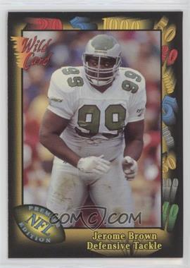 1991 Wild Card - [Base] #93 - Jerome Brown