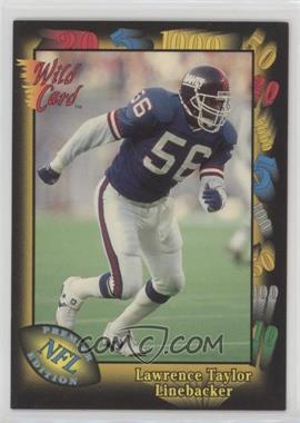 1991 Wild Card - Prototypes #Prototype-6 - Lawrence Taylor [Noted]