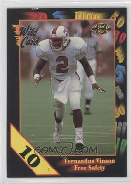 1991 Wild Card Draft - [Base] - 10 Stripe #77 - Fernandus Vinson [EX to NM]