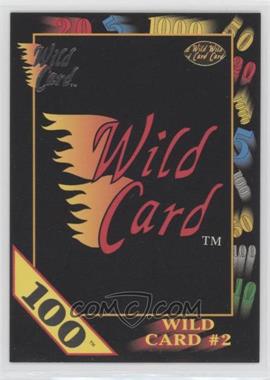 1991 Wild Card Draft - [Base] - 100 Stripe #15.2 - Wild Card #2