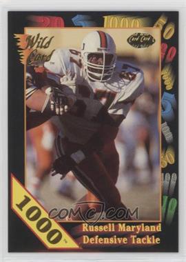 1991 Wild Card Draft - [Base] - 1000 Stripe #15.1 - Russell Maryland