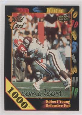 1991 Wild Card Draft - [Base] - 1000 Stripe #3 - Robert Young [EX to NM]